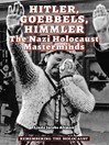 Cover image for Hitler, Goebbels, Himmler